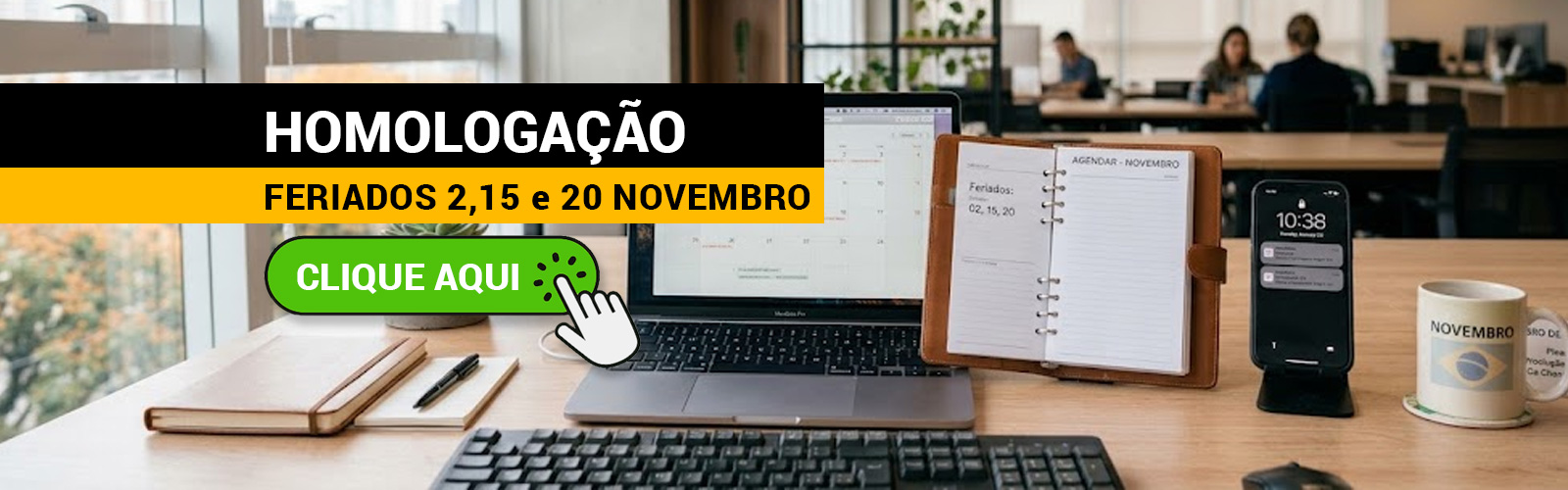 Homologação dos feriados de Novembro